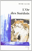 L'Or des Suedois